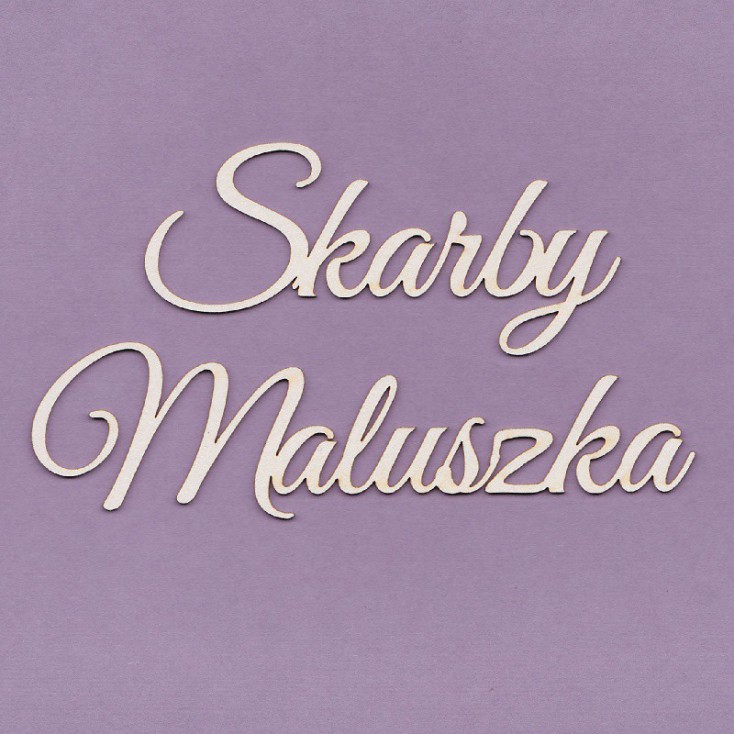 Cardboard element - Crafty Moly- inscription Skarby maluszka- small G3