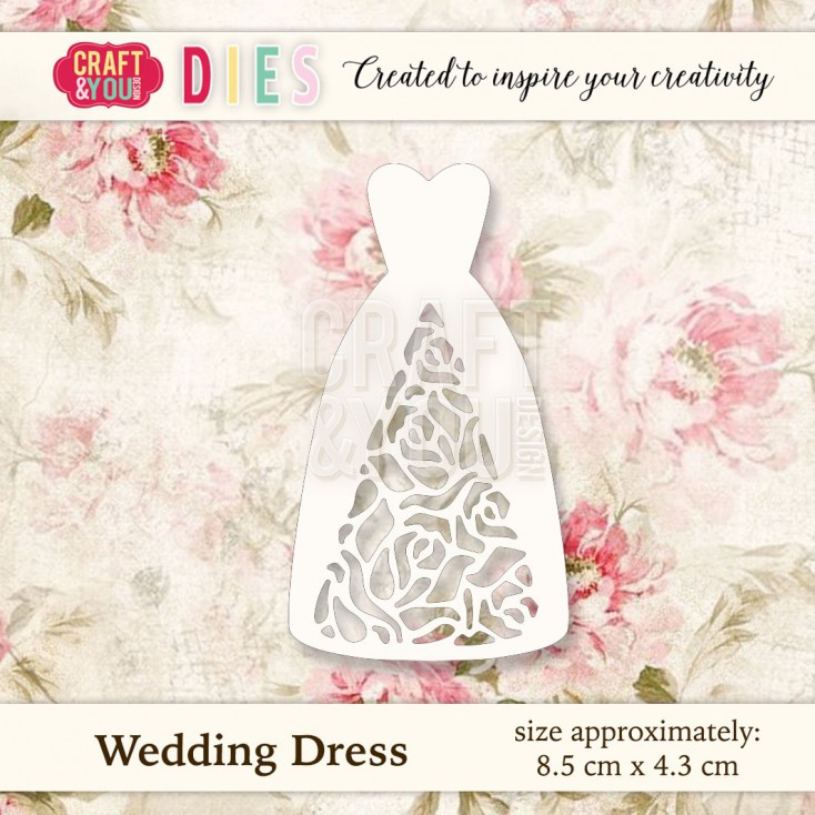 Craft and You Design Die - Wedding Dress