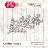 Craft and You Design Die - Conifer Twig