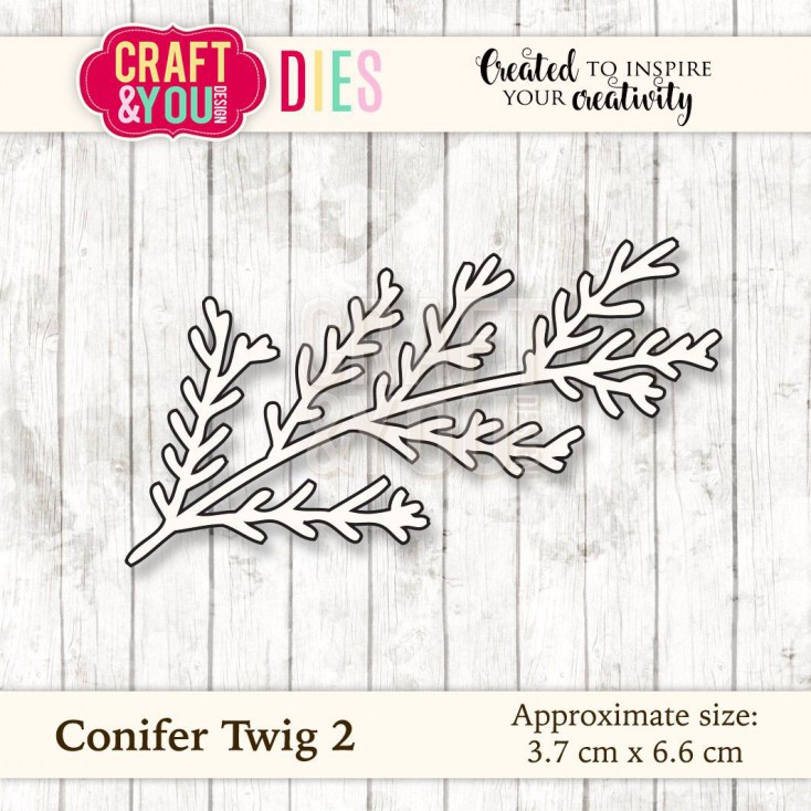 Craft and You Design Die - Conifer Twig